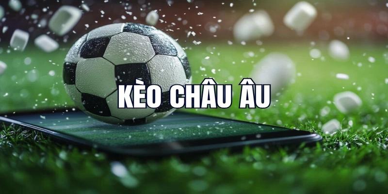 Kèo châu Âu được đông đảo hội viên HB88 lựa chọn Kèo châu Âu được đông đảo hội viên HB88 lựa chọn