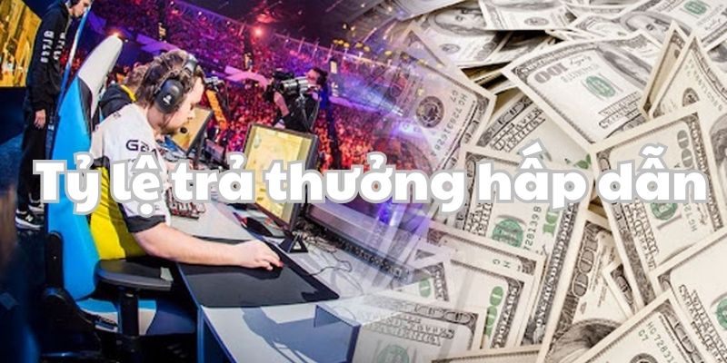 Tỷ lệ trả thưởng hấp dẫn
