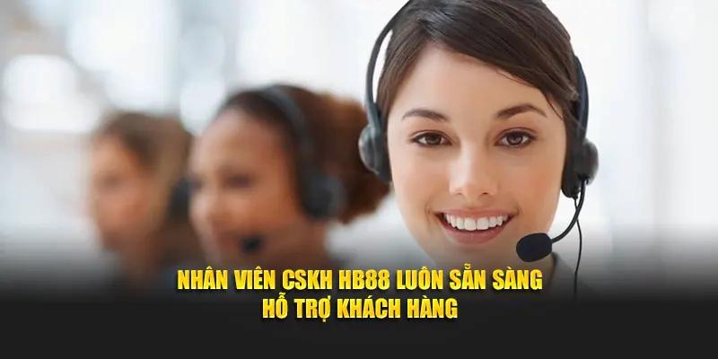 Liên hệ ngay với đội ngũ CSKH HB88 để được giải quyết