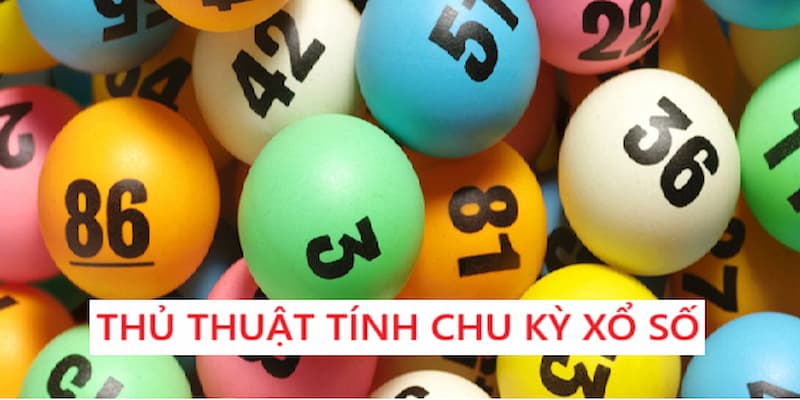 Tăng tỷ lệ thắng với cách tính chu kỳ